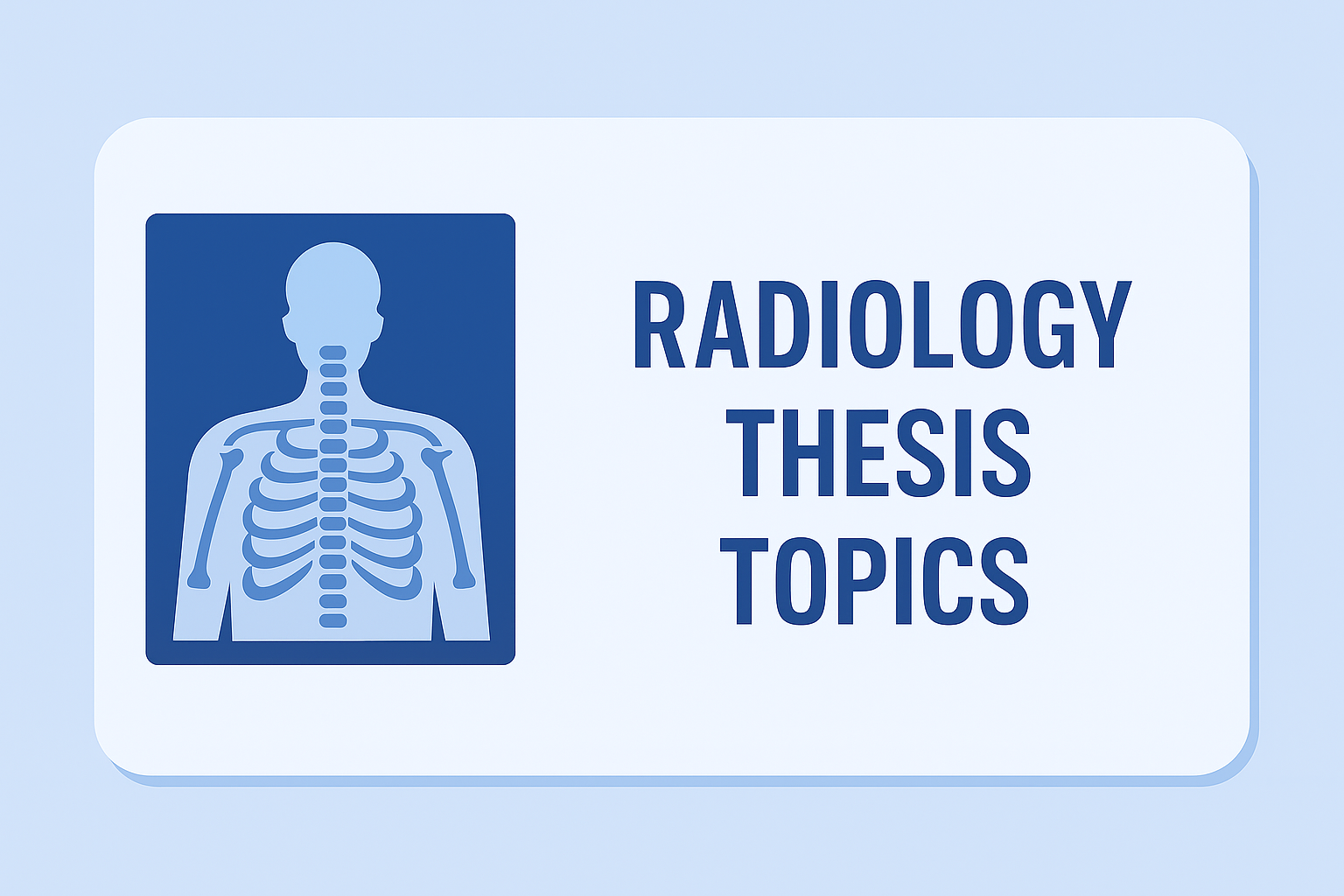 Radiology Thesis Topics