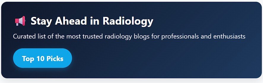 Top 10 Radiology Blogs