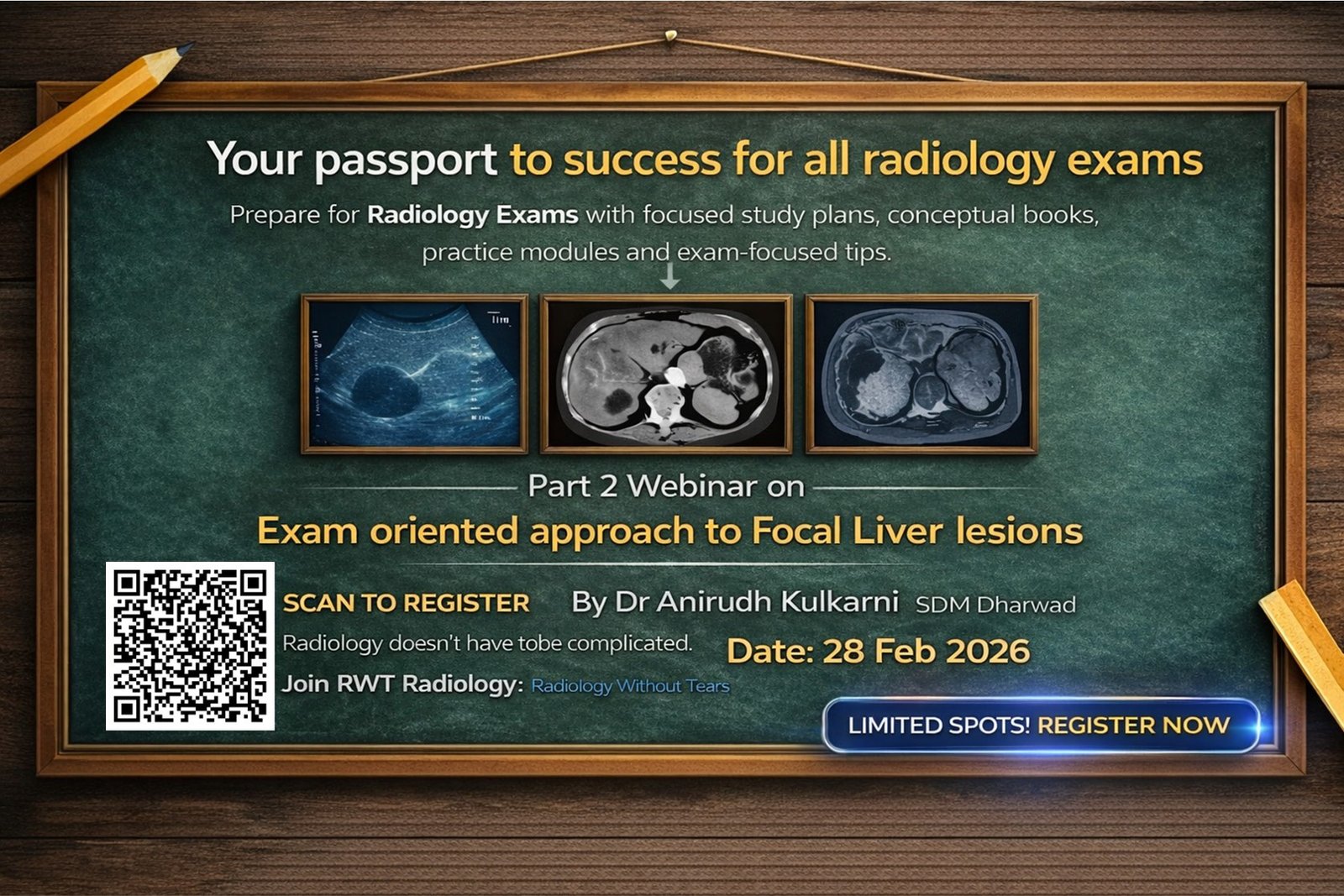Exam oriented approach to Focal Liver lesions (Part II) by RWT Radiology